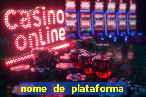 nome de plataforma de jogos